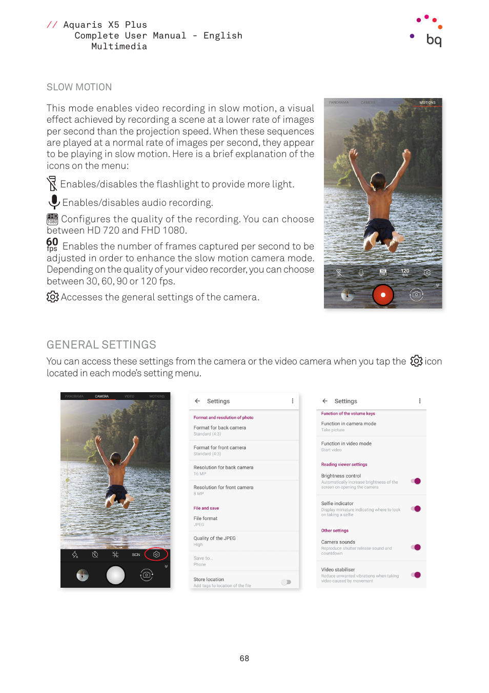 Slow motion, General settings | BQ Aquaris X5 Plus User Manual | Page 68 / 87