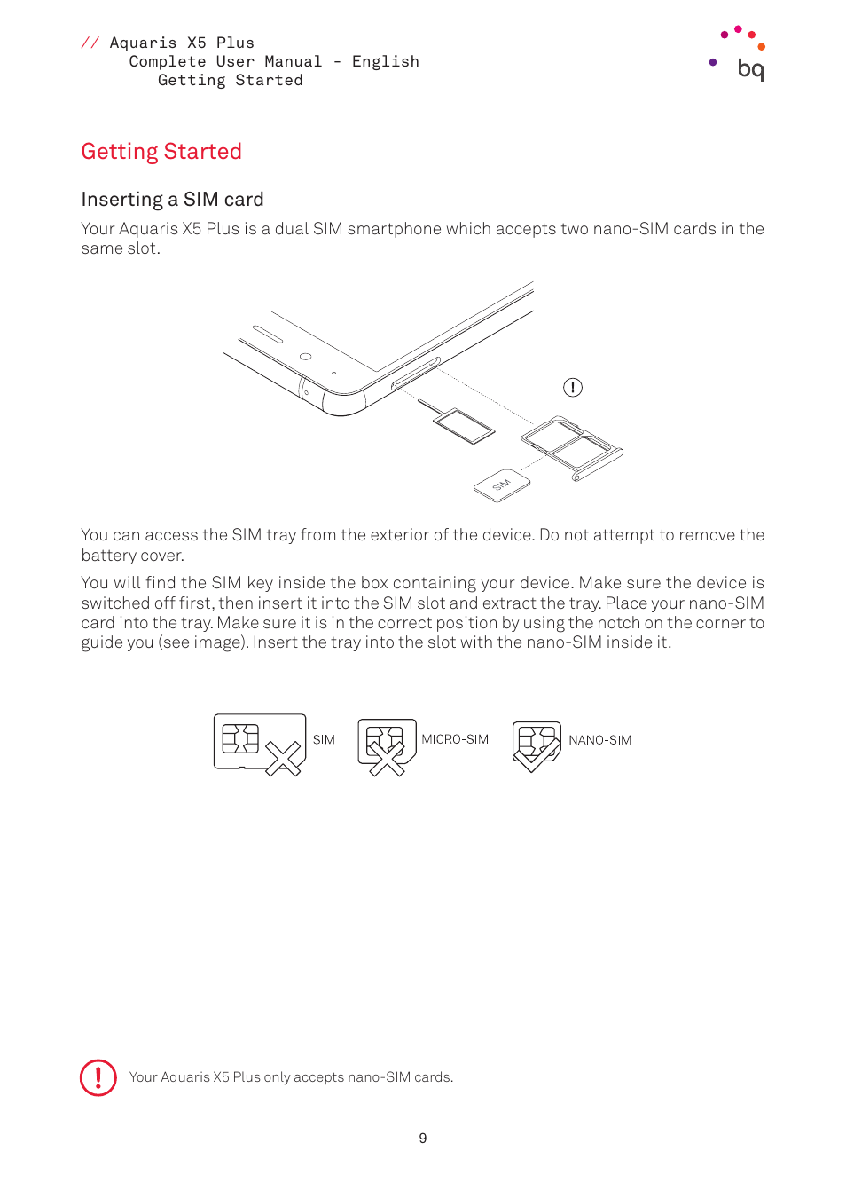 Getting started, Inserting a sim card | BQ Aquaris X5 Plus User Manual | Page 9 / 87