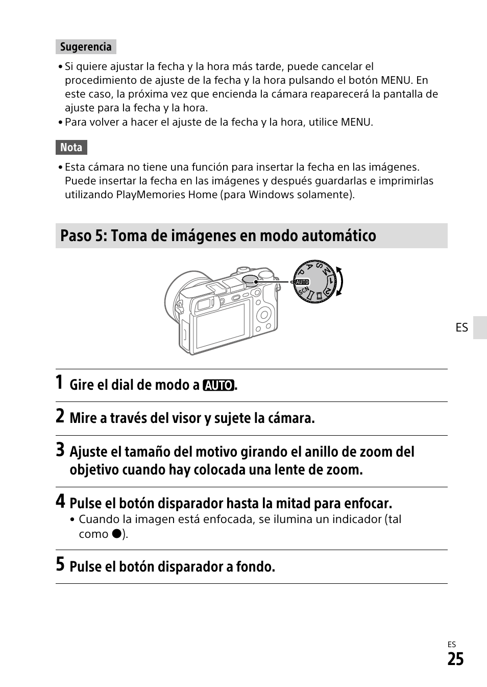 Paso 5: toma de imágenes en modo automático | Sony α6500 ILCE-6500 User Manual | Page 195 / 507