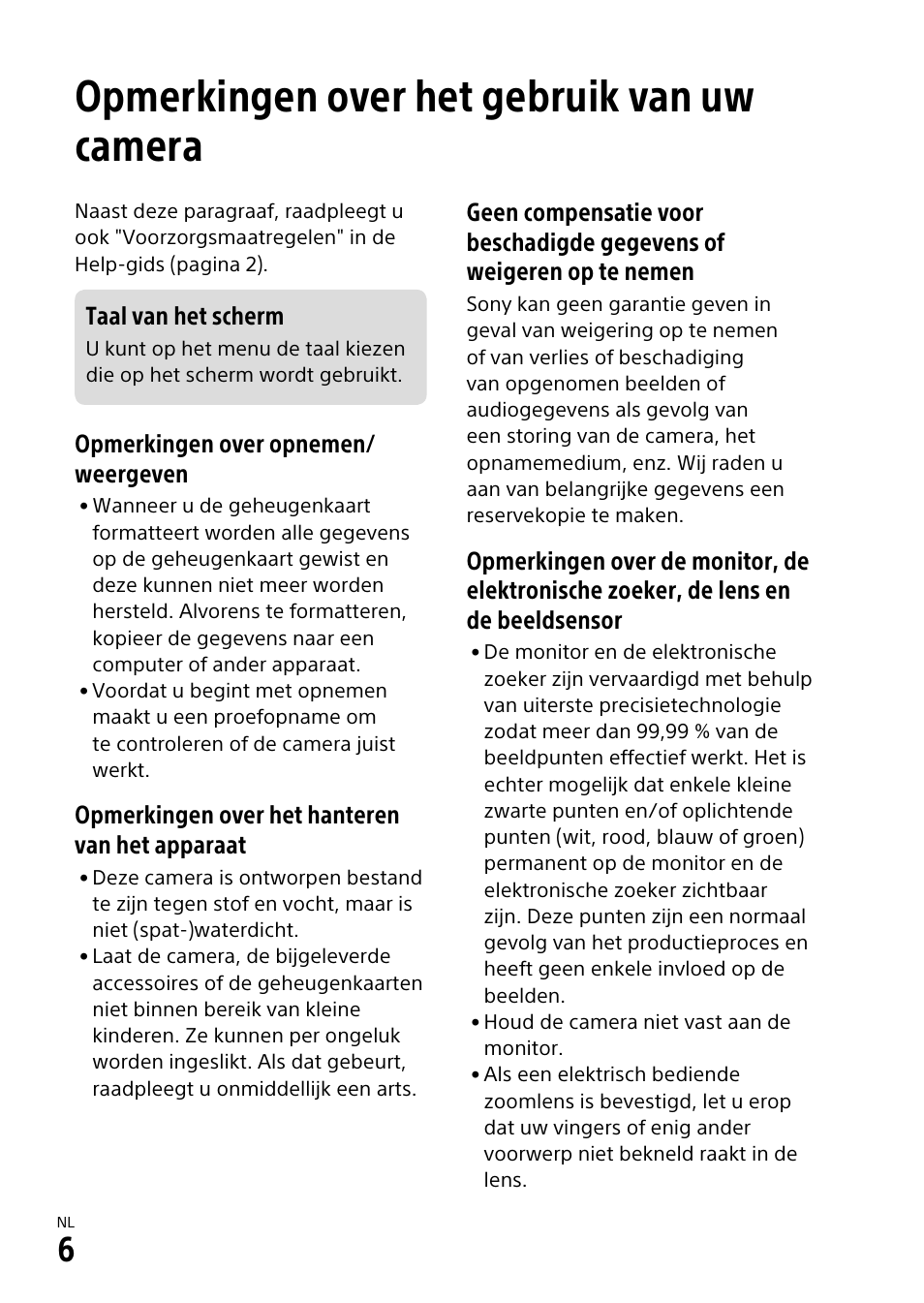 Opmerkingen over het gebruik van uw camera | Sony α6500 ILCE-6500 User Manual | Page 270 / 507