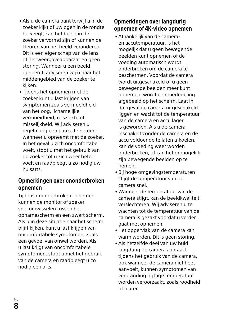 Opmerkingen over ononderbroken opnemen | Sony α6500 ILCE-6500 User Manual | Page 272 / 507