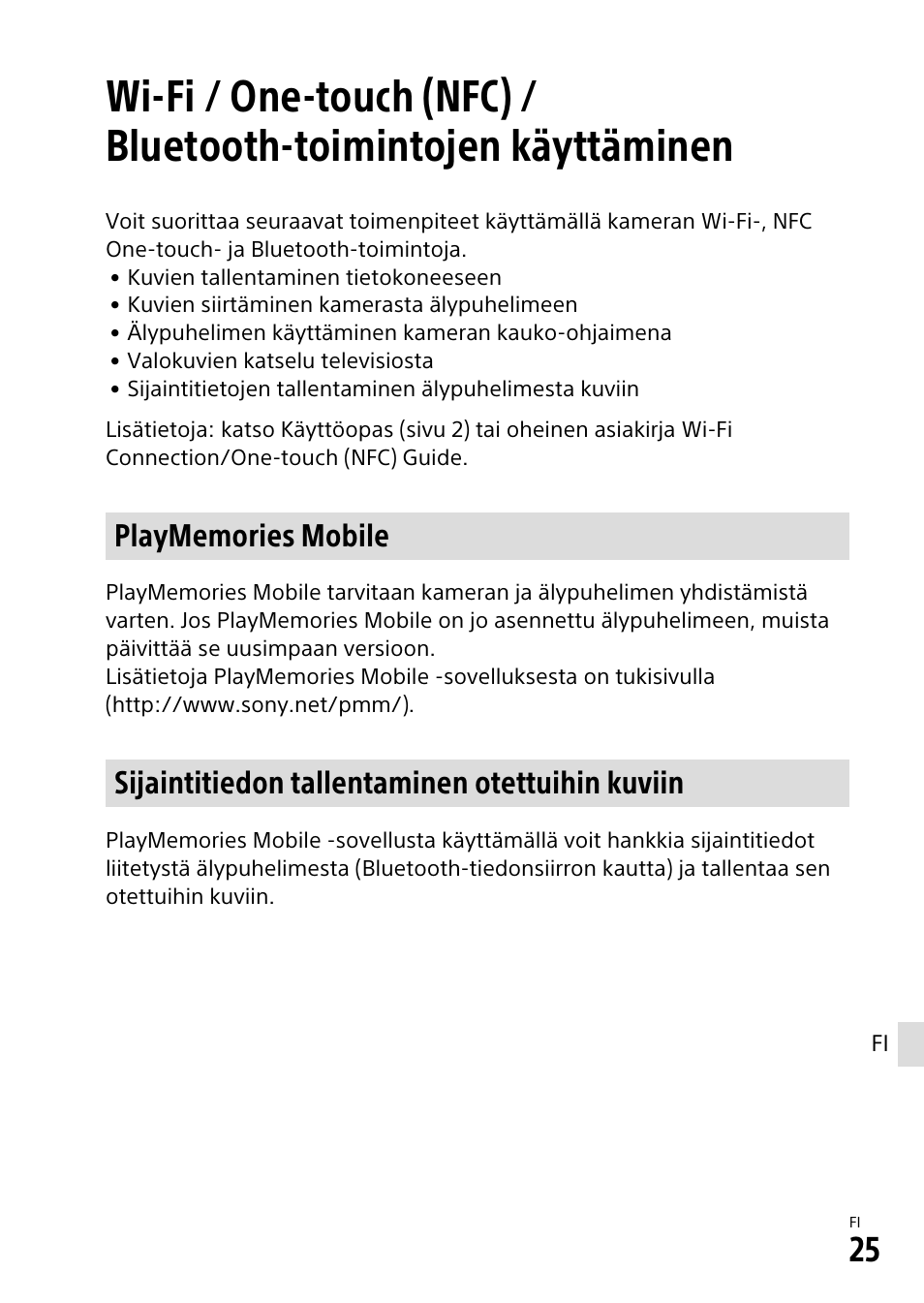 Sijaintitiedon tallentaminen otettuihin kuviin | Sony α6500 ILCE-6500 User Manual | Page 441 / 507