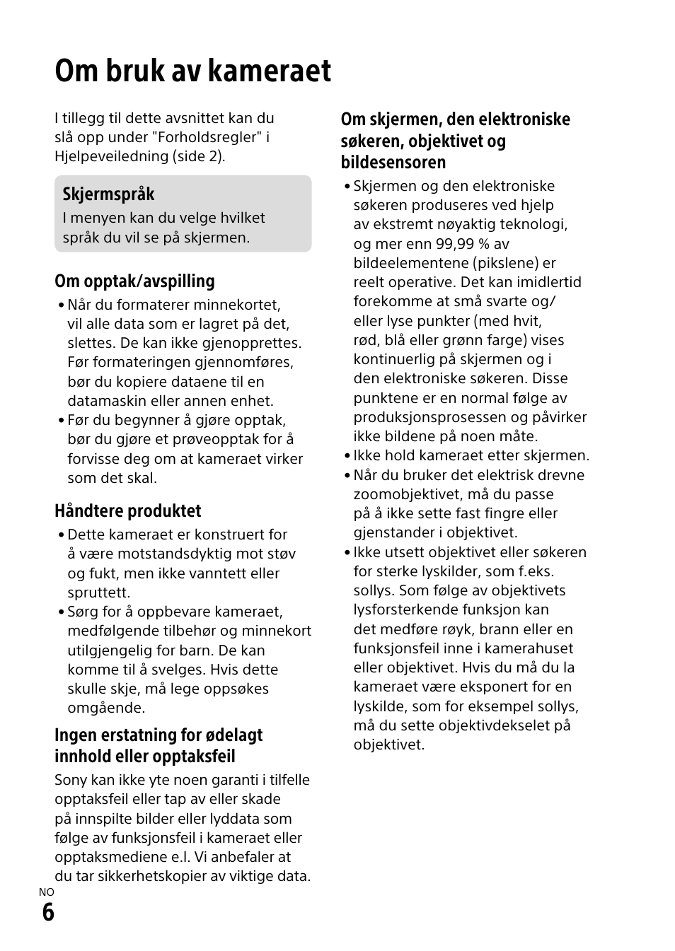 Om bruk av kameraet | Sony α6500 ILCE-6500 User Manual | Page 452 / 507