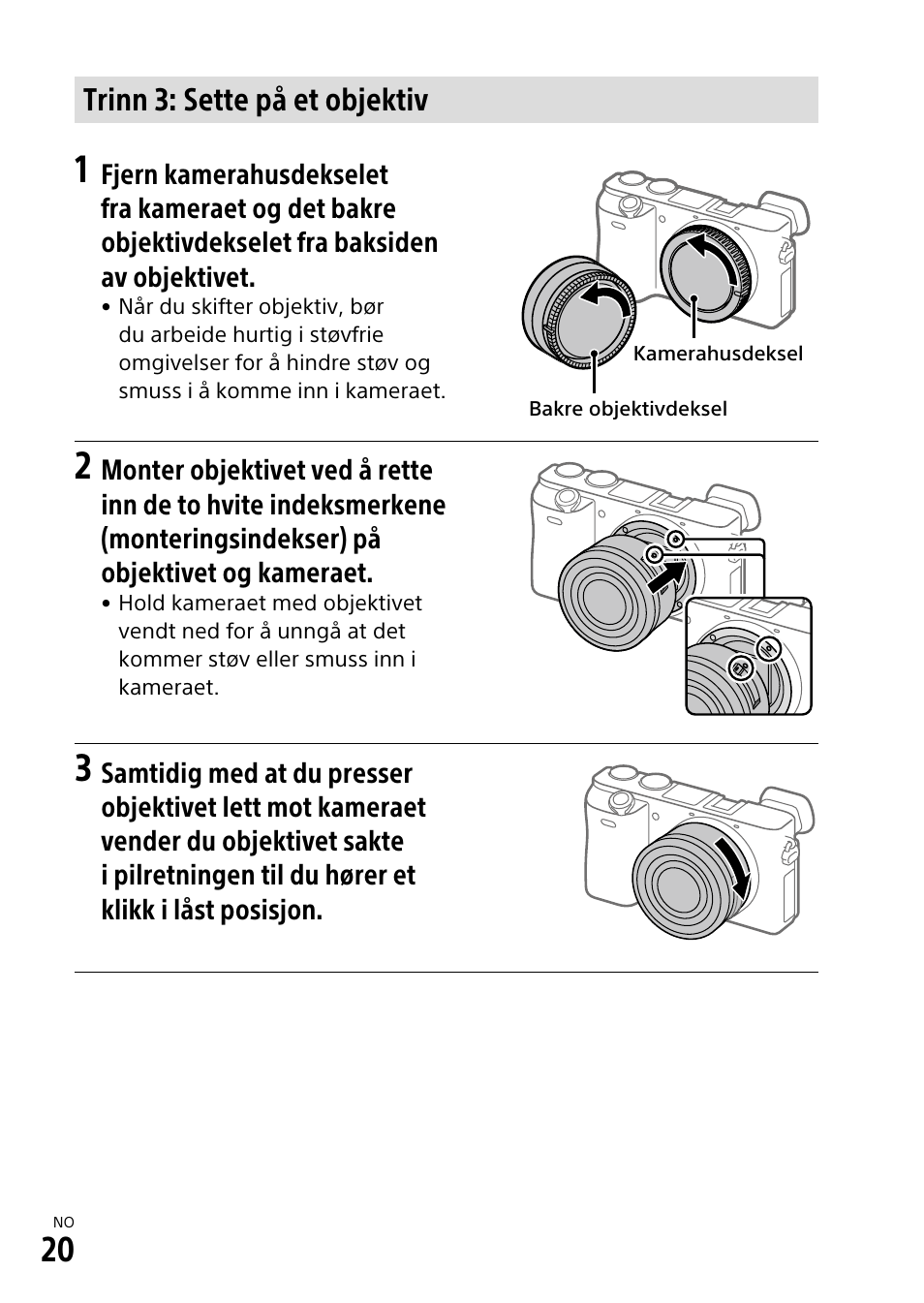Trinn 3: sette på et objektiv | Sony α6500 ILCE-6500 User Manual | Page 466 / 507