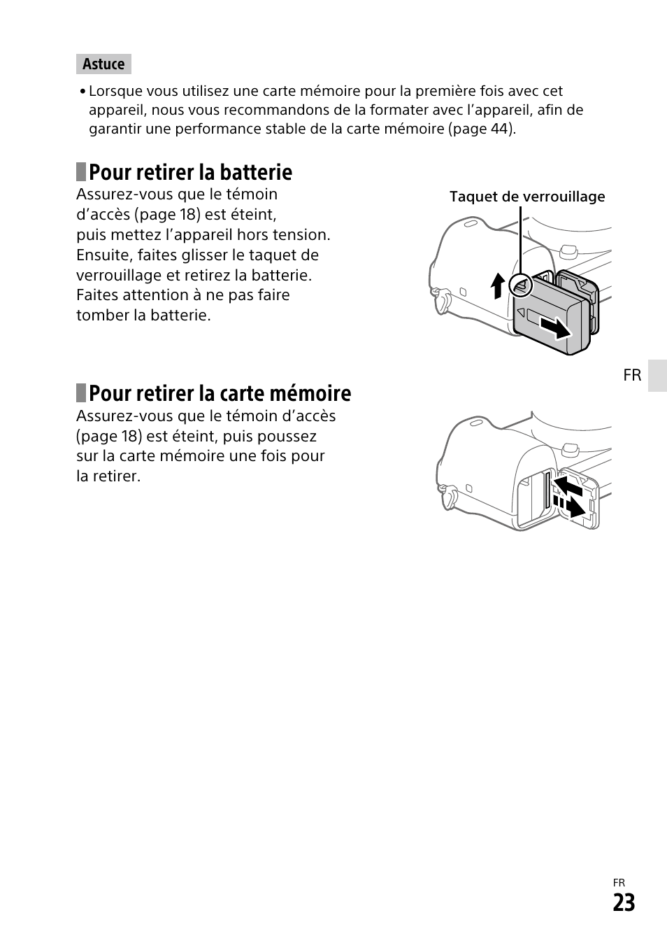 Pour retirer la batterie, Pour retirer la carte mémoire | Sony α6500 ILCE-6500 User Manual | Page 77 / 507