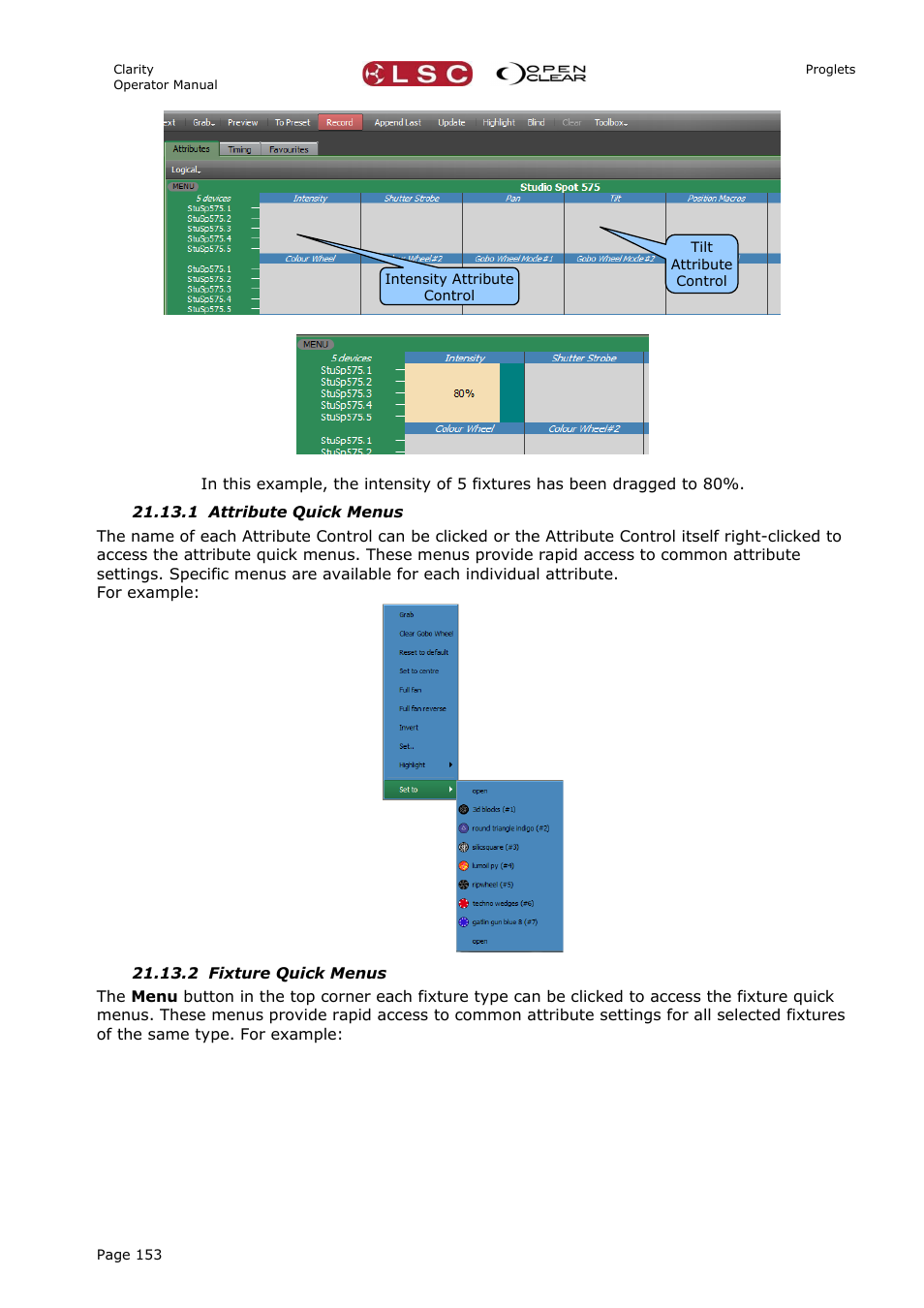 1 attribute quick menus, 2 fixture quick menus | LSC Lighting CLARITY LX Series v.1 User Manual | Page 163 / 276
