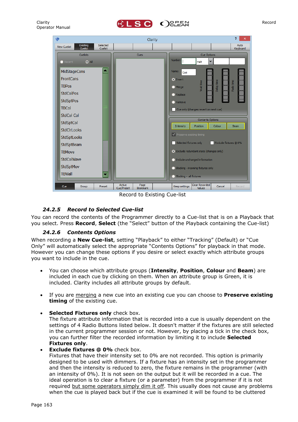 5 record to selected cue-list, 6 contents options, On 24.2.6 | LSC Lighting CLARITY LX Series v.1 User Manual | Page 173 / 276
