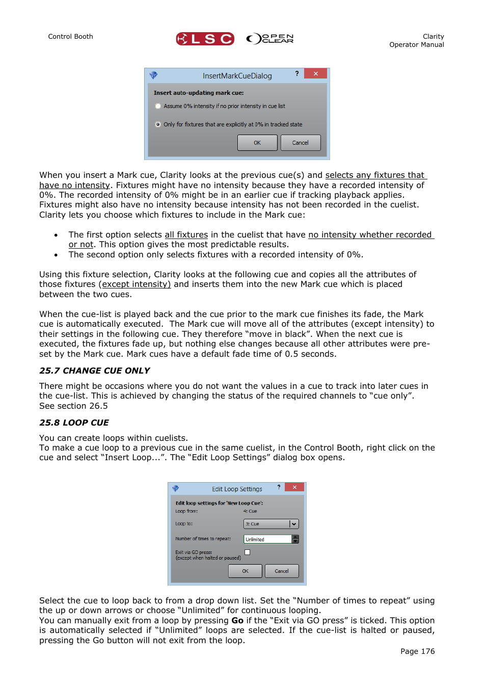 7 change cue only, 8 loop cue | LSC Lighting CLARITY LX Series v.1 User Manual | Page 186 / 276