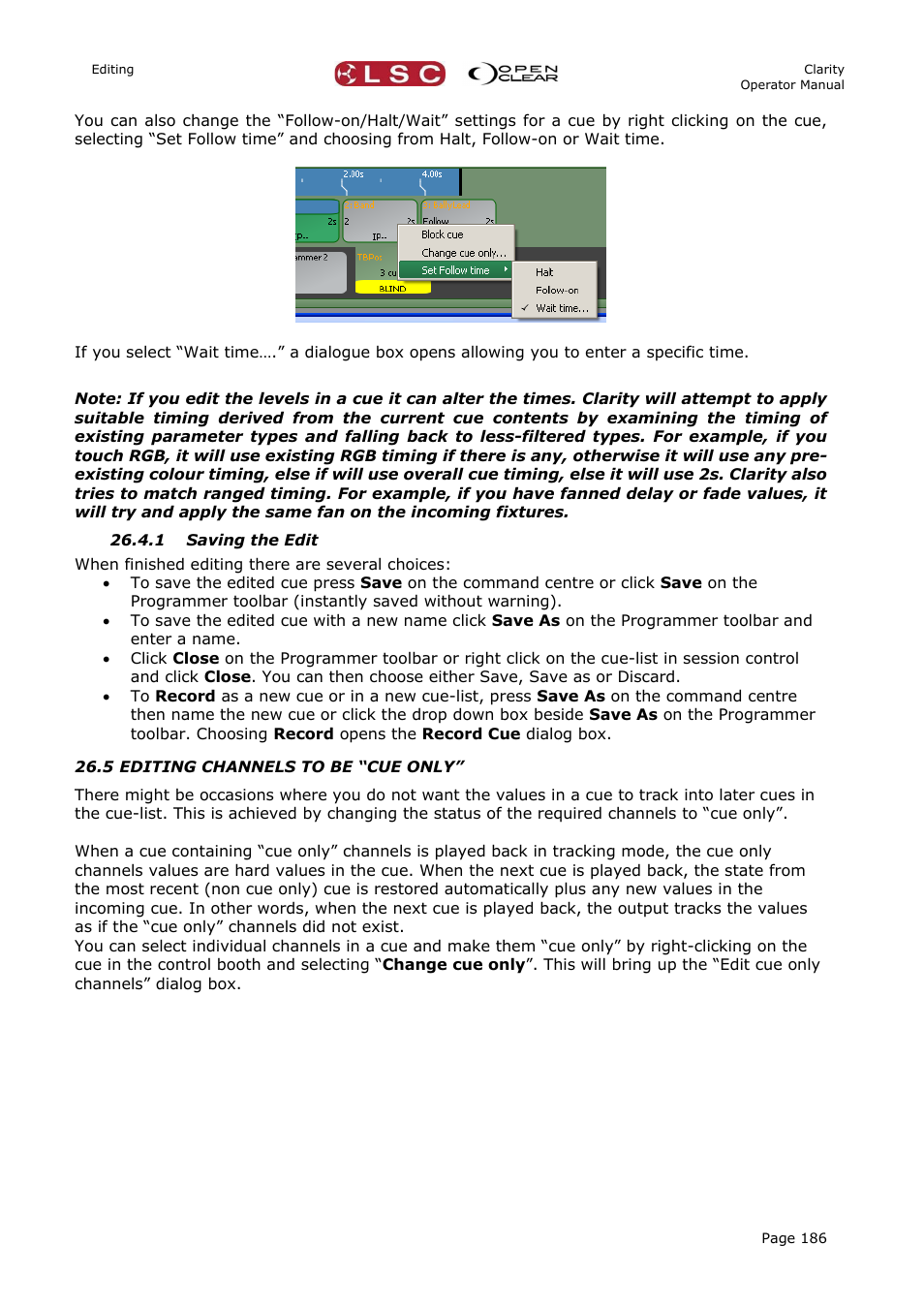 1 saving the edit, 5 editing channels to be “cue only, On 26.5 | LSC Lighting CLARITY LX Series v.1 User Manual | Page 196 / 276