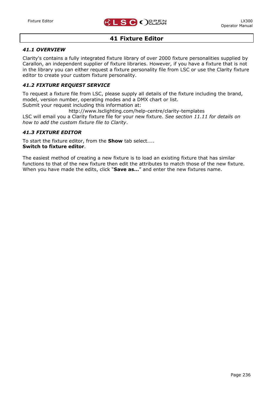 41 fixture editor, 1 overview, 2 fixture request service | 3 fixture editor | LSC Lighting CLARITY LX Series v.1 User Manual | Page 246 / 276