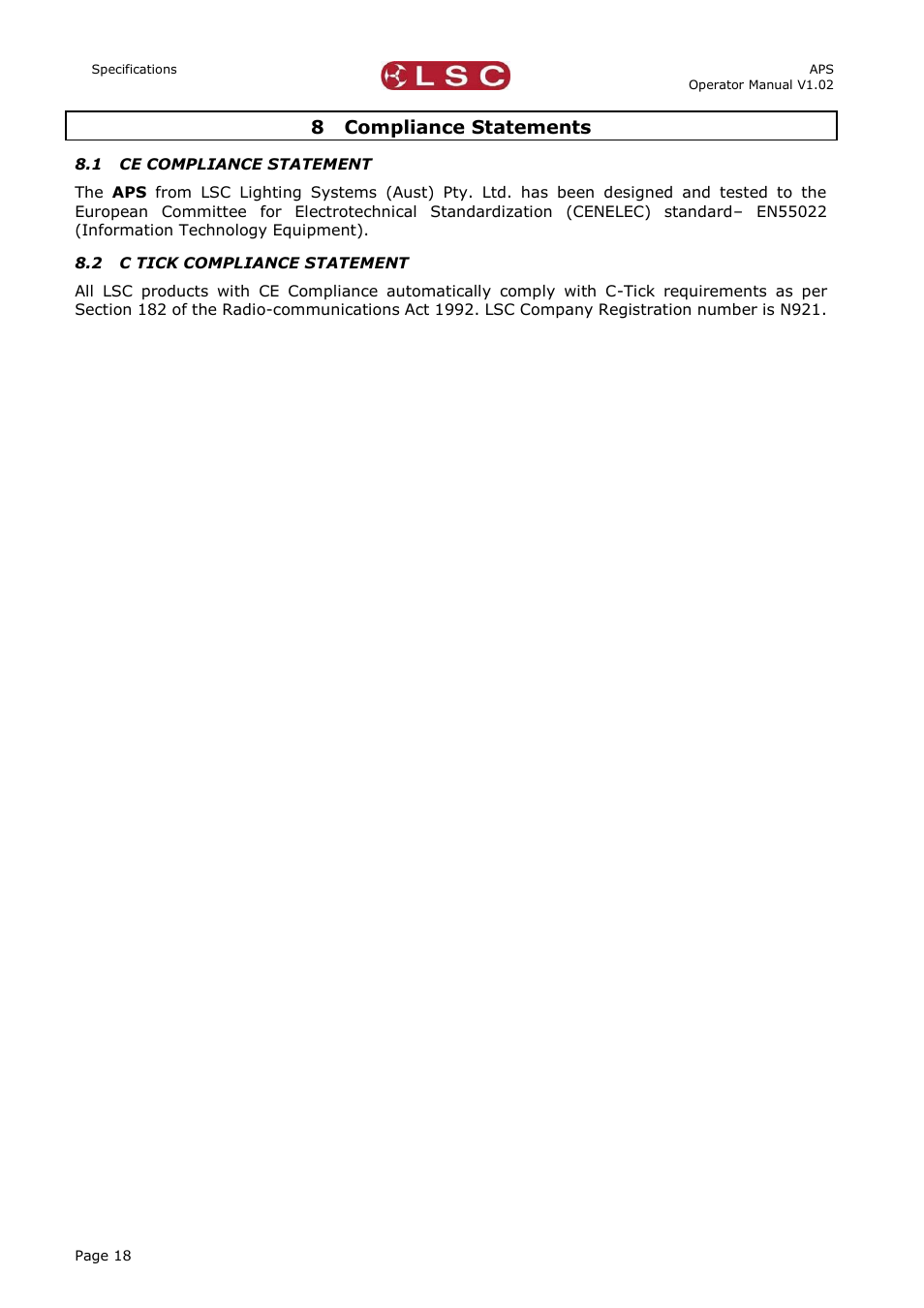 8 compliance statements, 1 ce compliance statement, 2 c tick compliance statement | Compliance statements, Ce compliance statement, C tick compliance statement | LSC Lighting APS User Manual | Page 22 / 22