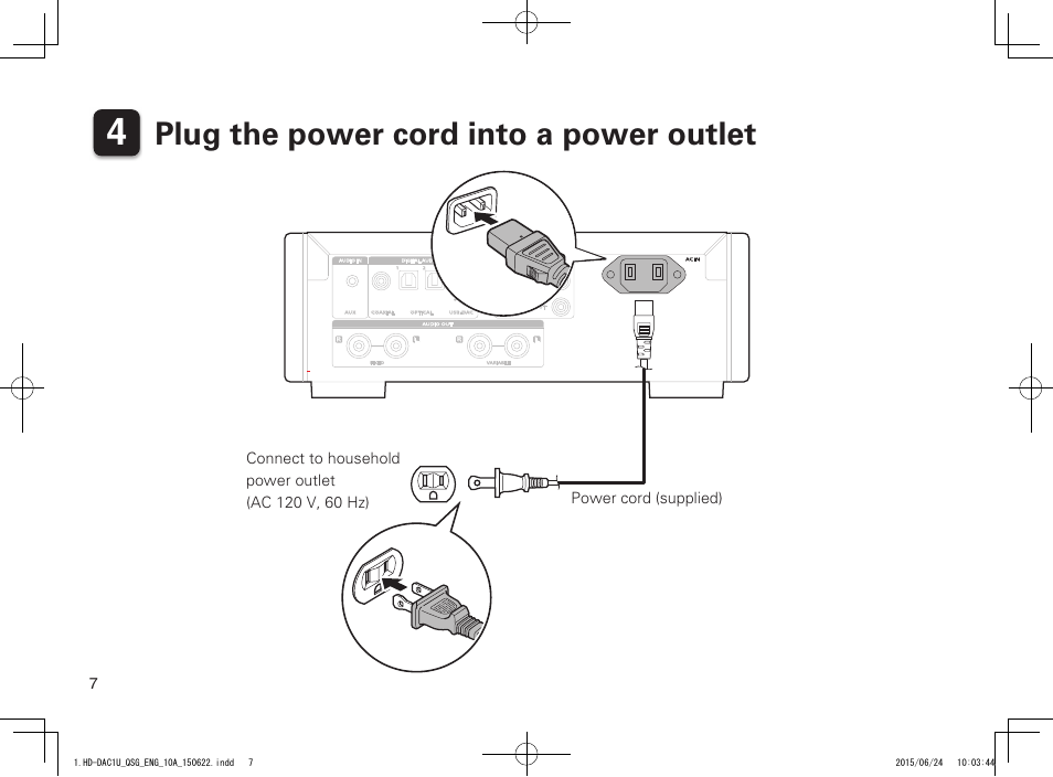 Plug the power cord into a power outlet, Printing color : black | Marantz HD-DAC1 Quick Start User Manual | Page 8 / 16