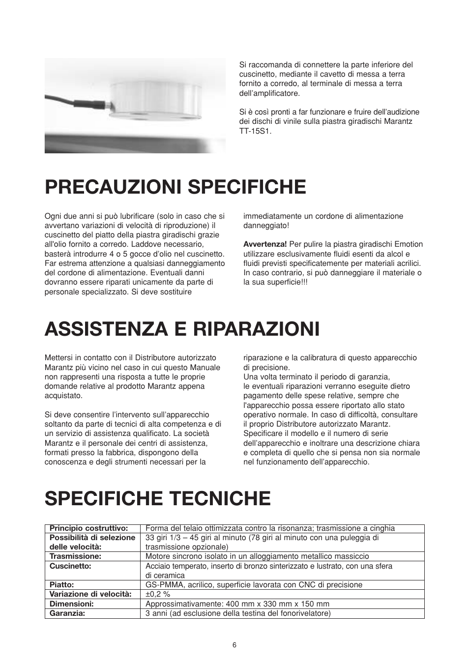 Precauzioni specifiche, Assistenza e riparazioni, Specifiche tecniche | Marantz TT15S1N User Manual | Page 32 / 39