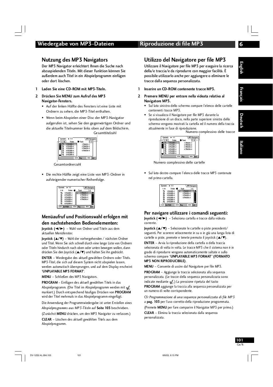 Nutzung des mp3 navigators, Utilizzo del navigatore per file mp3, Per navigare utilizzare i comandi seguenti | English fr ançais deut sch it aliano | Marantz DV-12S2 User Manual | Page 101 / 188