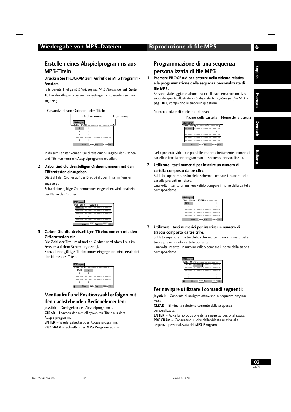 Erstellen eines abspielprogramms aus mp3-titeln, Per navigare utilizzare i comandi seguenti, English fr ançais deut sch it aliano | Marantz DV-12S2 User Manual | Page 103 / 188