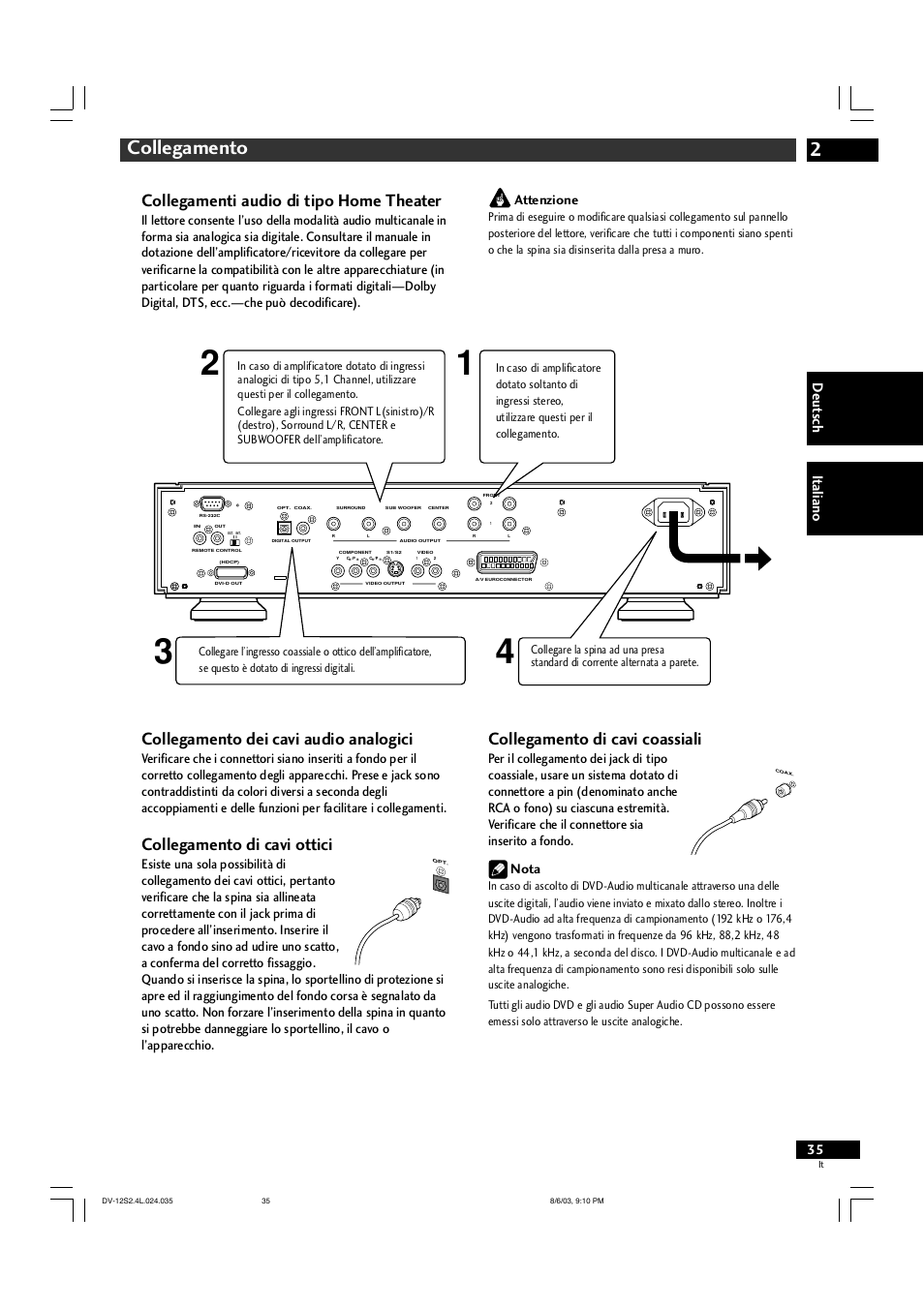 2collegamento, Collegamenti audio di tipo home theater, Collegamento dei cavi audio analogici | Collegamento di cavi ottici, Collegamento di cavi coassiali, Deut sch it aliano, Attenzione | Marantz DV-12S2 User Manual | Page 35 / 188