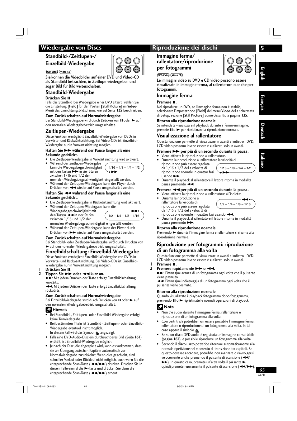 5wiedergabe von discs riproduzione dei dischi, Standbild-/zeitlupen-/ einzelbild-wiedergabe, Standbild-wiedergabe | Zeitlupen-wiedergabe, Einzelbildschaltung: einzelbild-wiedergabe, Immagine ferma, Visualizzazione al rallentatore | Marantz DV-12S2 User Manual | Page 65 / 188