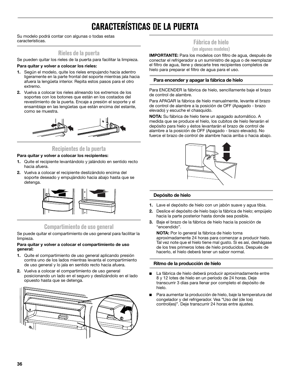 Características de la puerta, Rieles de la puerta, Recipientes de la puerta | Compartimiento de uso general, Fábrica de hielo | Maytag MRT519SZDM User Manual | Page 36 / 68