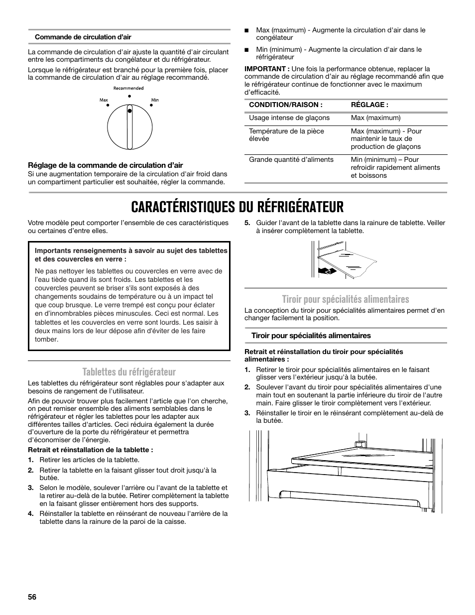 Caractéristiques du réfrigérateur, Tablettes du réfrigérateur, Tiroir pour spécialités alimentaires | Maytag MRT519SZDM User Manual | Page 56 / 68