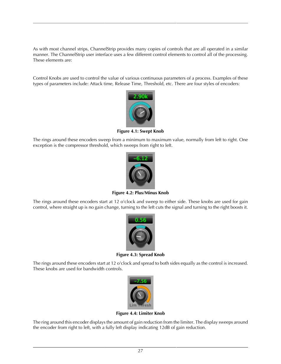 Operation, Control knob, Swept knob | 27 4.2. plus/minus knob, 27 4.3. spread knob, 27 4.4. limiter knob | Metric Halo ChannelStrip 3 User Manual | Page 27 / 61