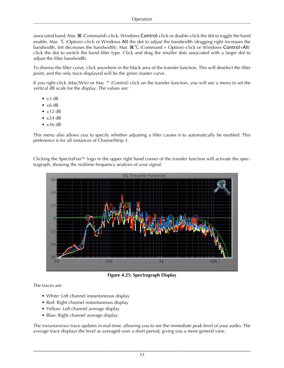 Spectragraph analyzer, Spectragraph display, Spectrafoo™ spectrum analysis | Metric Halo ChannelStrip 3 User Manual | Page 33 / 61