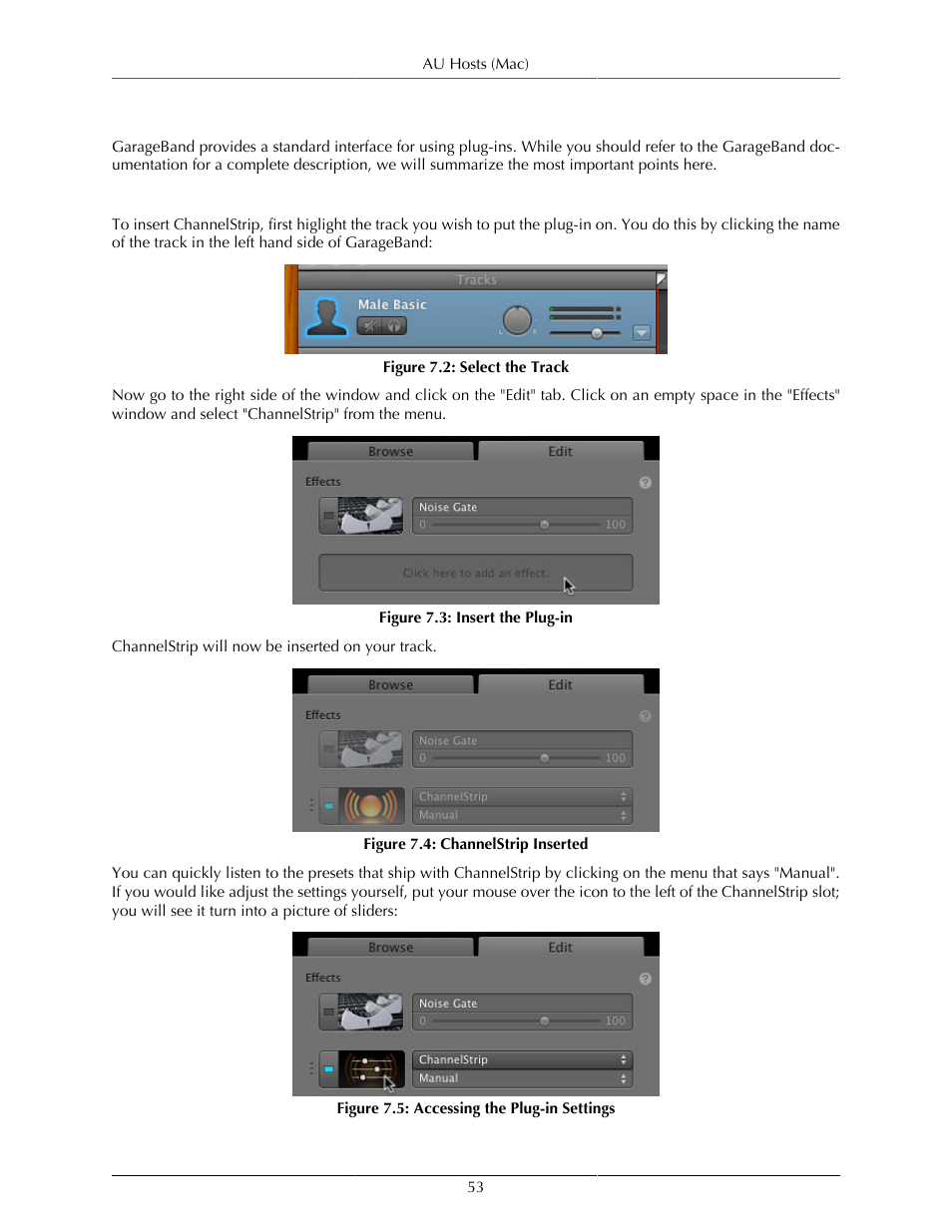Garageband, Inserting cs3 in garageband, Select the track | 53 7.3. insert the plug-in, 53 7.4. channelstrip inserted, 53 7.5. accessing the plug-in settings | Metric Halo ChannelStrip 3 User Manual | Page 53 / 61