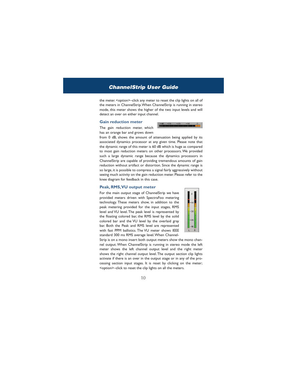 Gain reduction meter, Peak, rms, vu output meter, Gain reduction meter peak, rms, vu output meter | Channelstrip user guide | Metric Halo ChannelStrip 2 User Manual | Page 14 / 43
