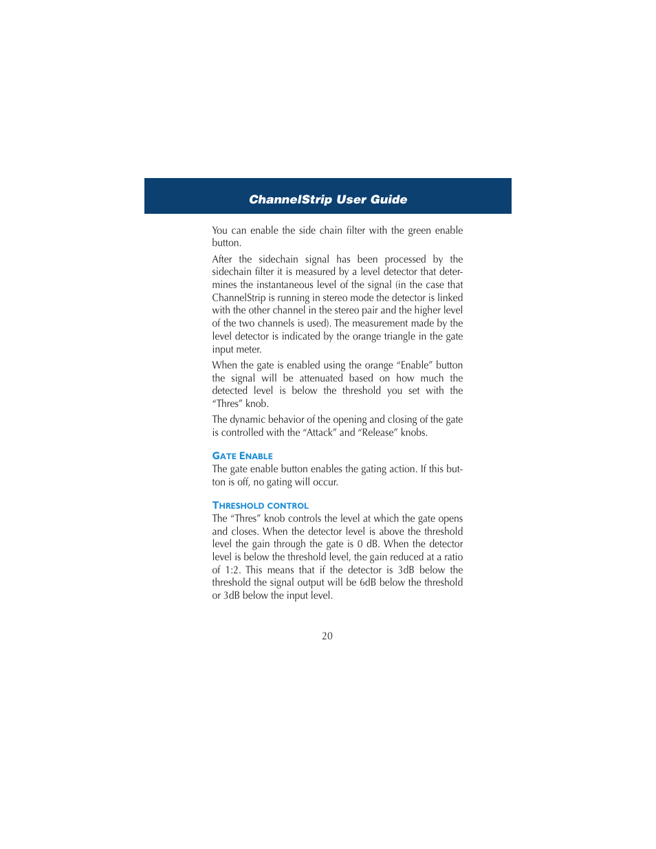 Gate enable, Threshold control, Gate enable threshold control | Metric Halo ChannelStrip 2 User Manual | Page 24 / 43