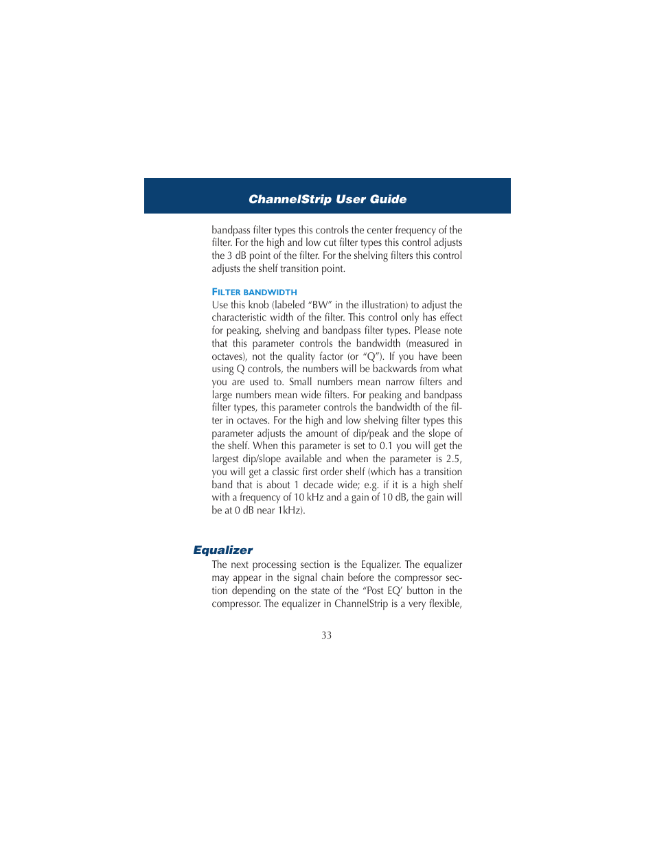 Filter bandwidth, Equalizer | Metric Halo ChannelStrip 2 User Manual | Page 37 / 43