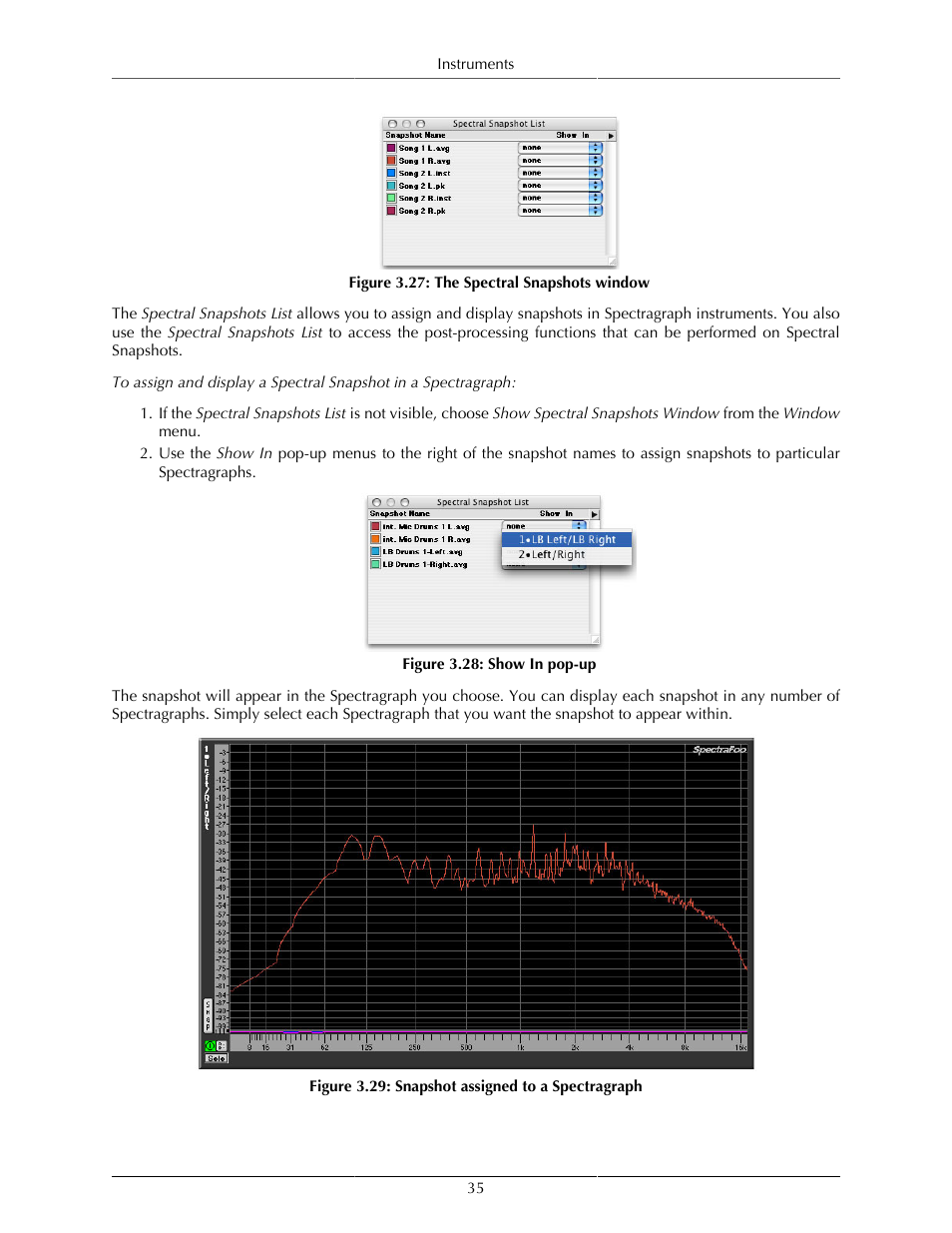 The spectral snapshots window, 35 3.28. show in pop-up, 35 3.29. snapshot assigned to a spectragraph | Metric Halo SpectraFoo User Manual | Page 35 / 123
