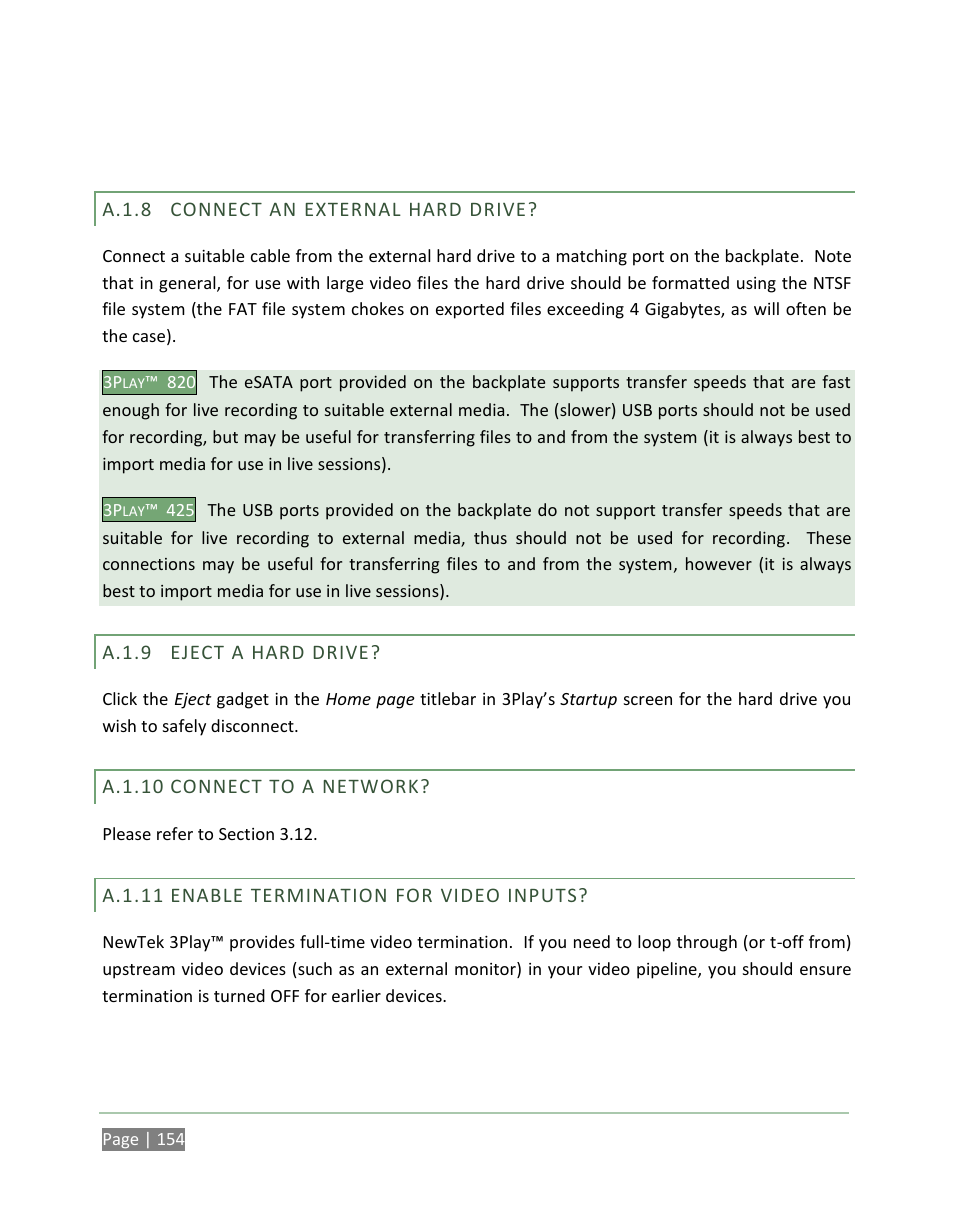 A.1.8, Connect an external hard drive, A.1.9 | Eject a hard drive, A.1.10, Connect to a network, A.1.11, Enable termination for video inputs | NewTek 3Play 820 User Manual | Page 168 / 194