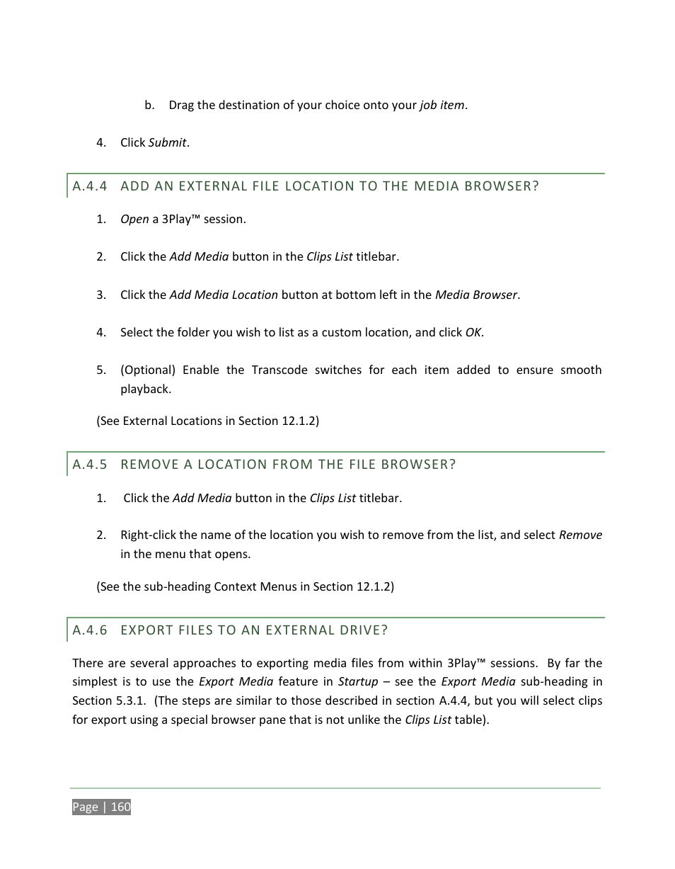 A.4.4, Add an external file location to the media browser, A.4.5 | Remove a location from the file browser, A.4.6, Export files to an external drive | NewTek 3Play 820 User Manual | Page 174 / 194