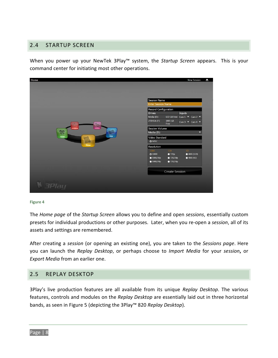 Startup screen, Replay desktop | NewTek 3Play 820 User Manual | Page 22 / 194