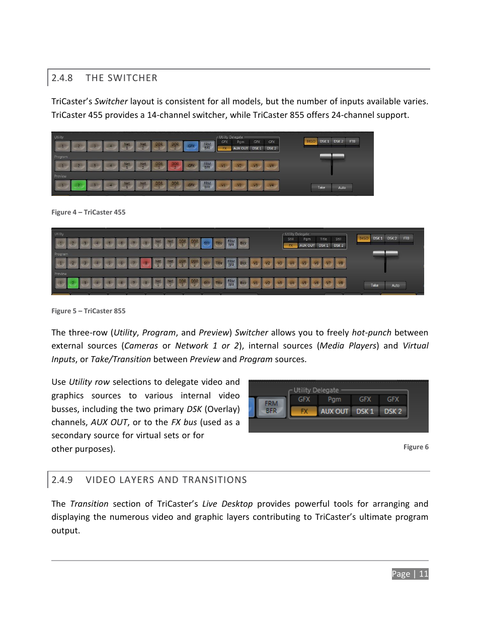 The switcher, Video layers and transitions | NewTek TriCaster 855 User Manual | Page 27 / 368