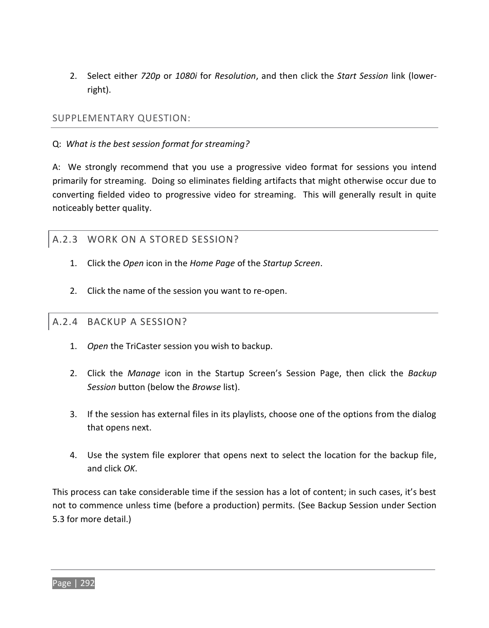 A.2.3, Work on a stored session, A.2.4 | Backup a session | NewTek TriCaster 855 User Manual | Page 308 / 368