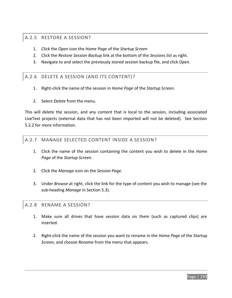 A.2.5, Restore a session, A.2.6 | Delete a session (and its content), A.2.7, Manage selected content inside a session, A.2.8, Rename a session | NewTek TriCaster 855 User Manual | Page 309 / 368