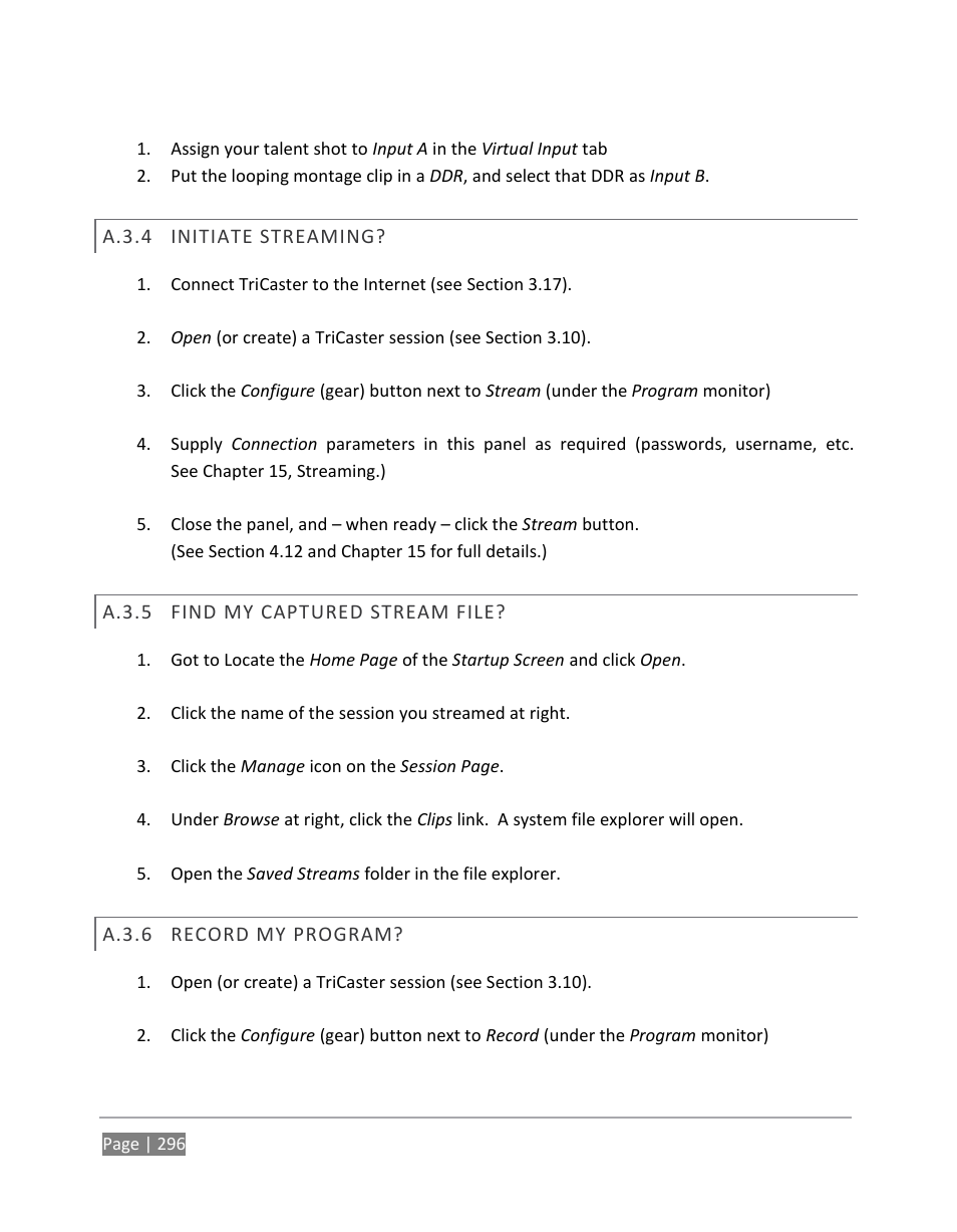 A.3.4, Initiate streaming, A.3.5 | Find my captured stream file, A.3.6, Record my program | NewTek TriCaster 855 User Manual | Page 312 / 368