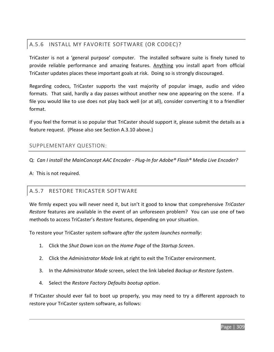 A.5.6, Install my favorite software (or codec), A.5.7 | Restore tricaster software | NewTek TriCaster 855 User Manual | Page 325 / 368