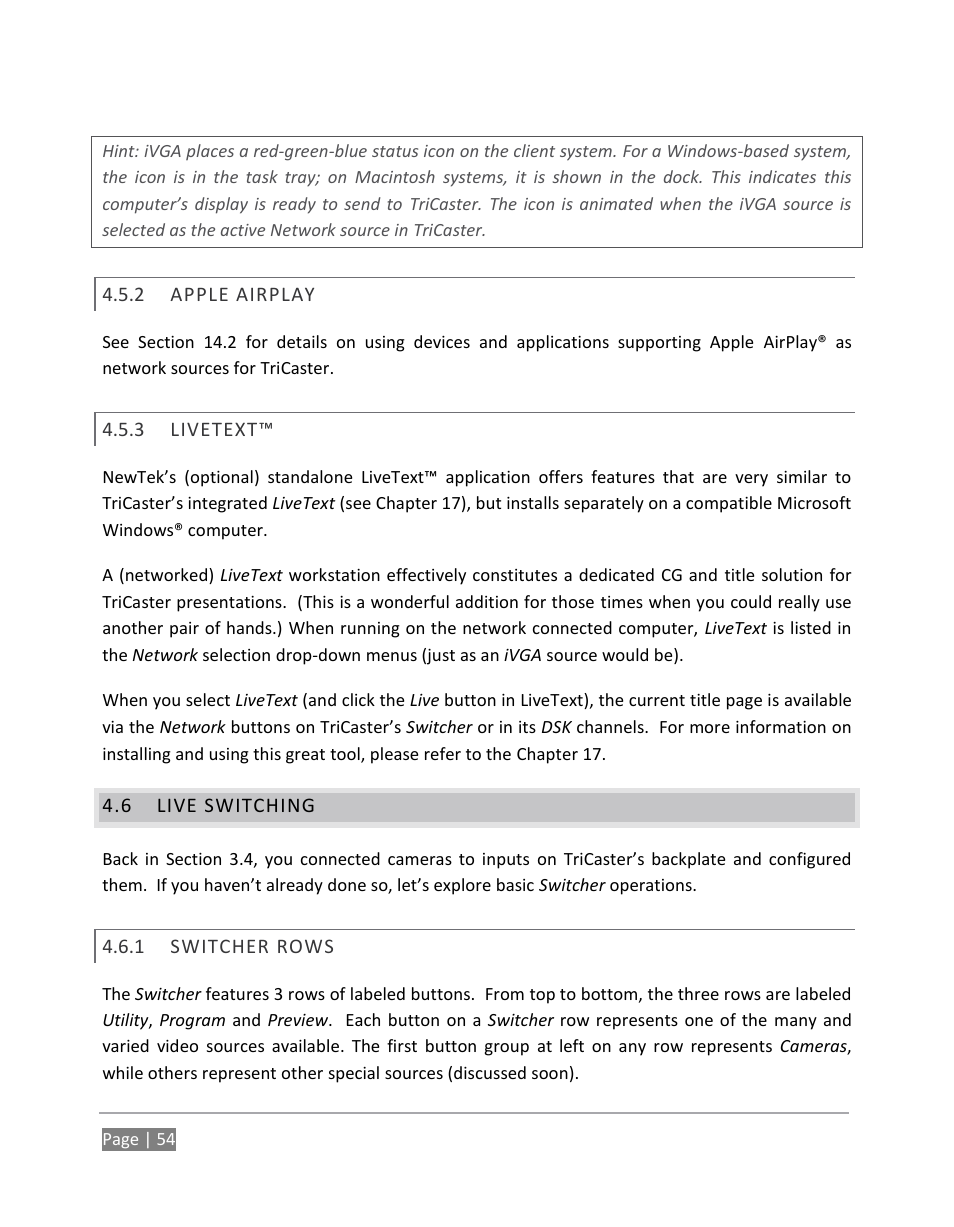 Apple airplay, Livetext, Live switching | Switcher rows | NewTek TriCaster 855 User Manual | Page 70 / 368