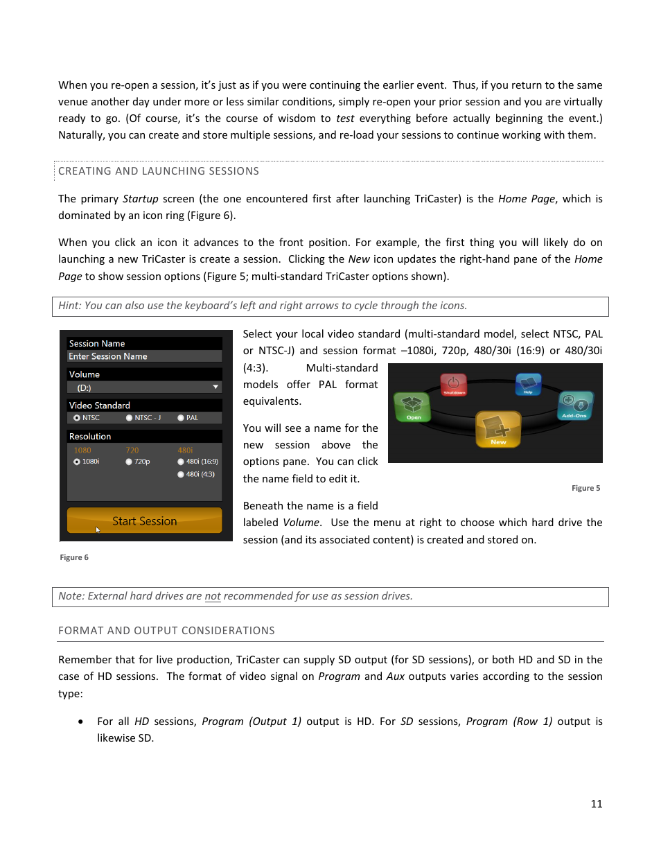 Creating and launching sessions, Format and output considerations | NewTek TriCaster 40 User Manual | Page 13 / 80