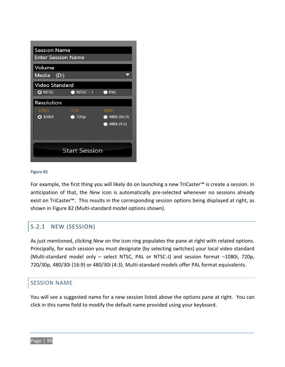 1 new (session), Session name, New (session) | NewTek TriCaster 300 User Manual | Page 106 / 328