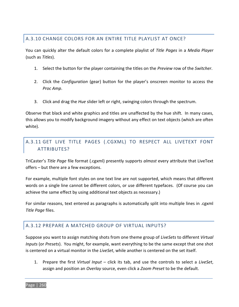 A.3.12 prepare a matched group of virtual inputs, A.3.10, Change colors for an entire title playlist at once | A.3.11, A.3.12, Prepare a matched group of virtual inputs | NewTek TriCaster 300 User Manual | Page 276 / 328