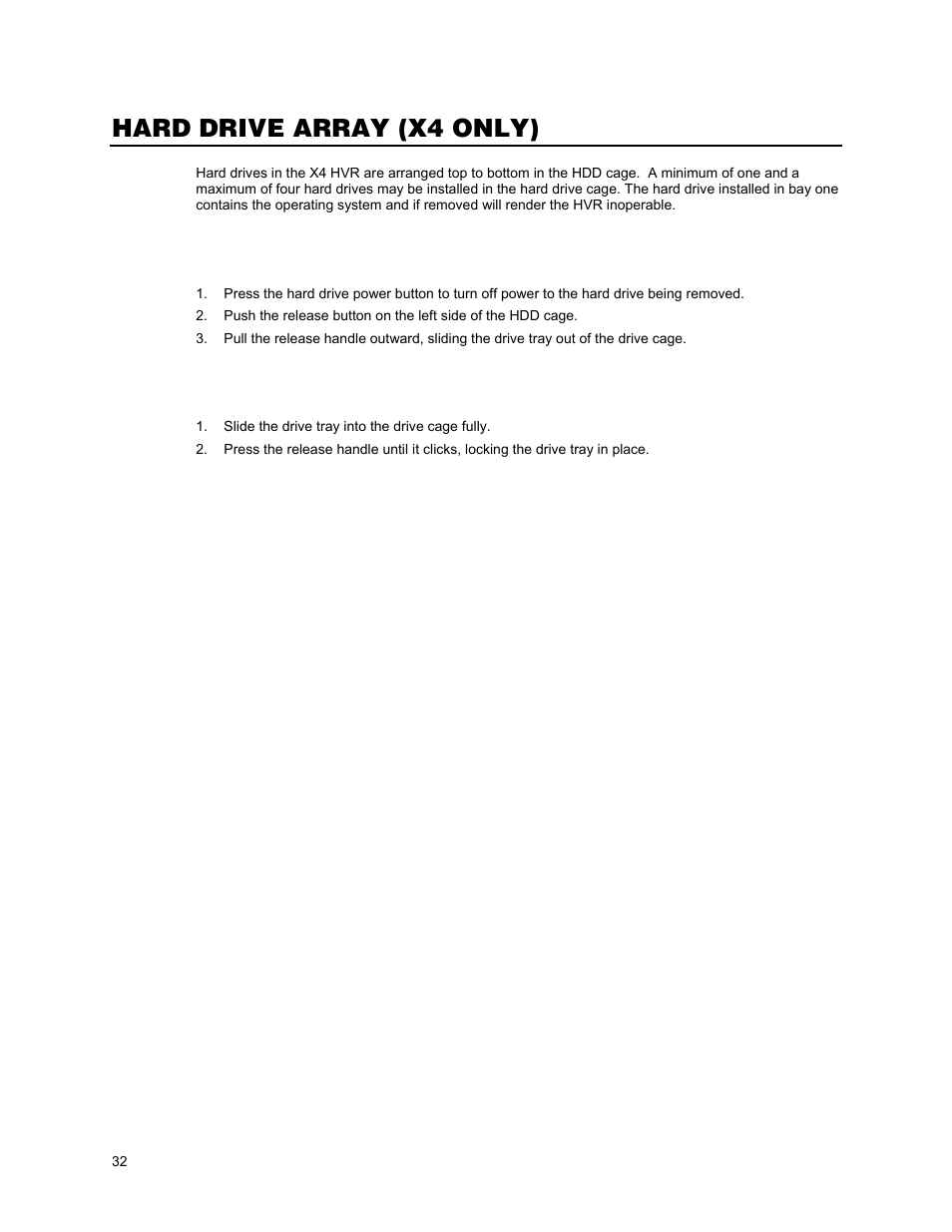 Hard drive array (x4 only), Removing a hard drive, Inserting a hard drive | OpenEye OE5 User Manual | Page 32 / 34