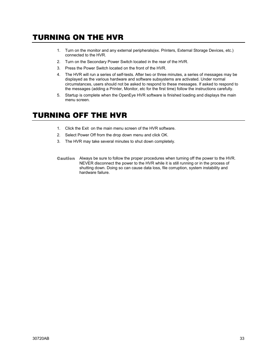Turning on the hvr, Turning off the hvr | OpenEye OE5 User Manual | Page 33 / 34