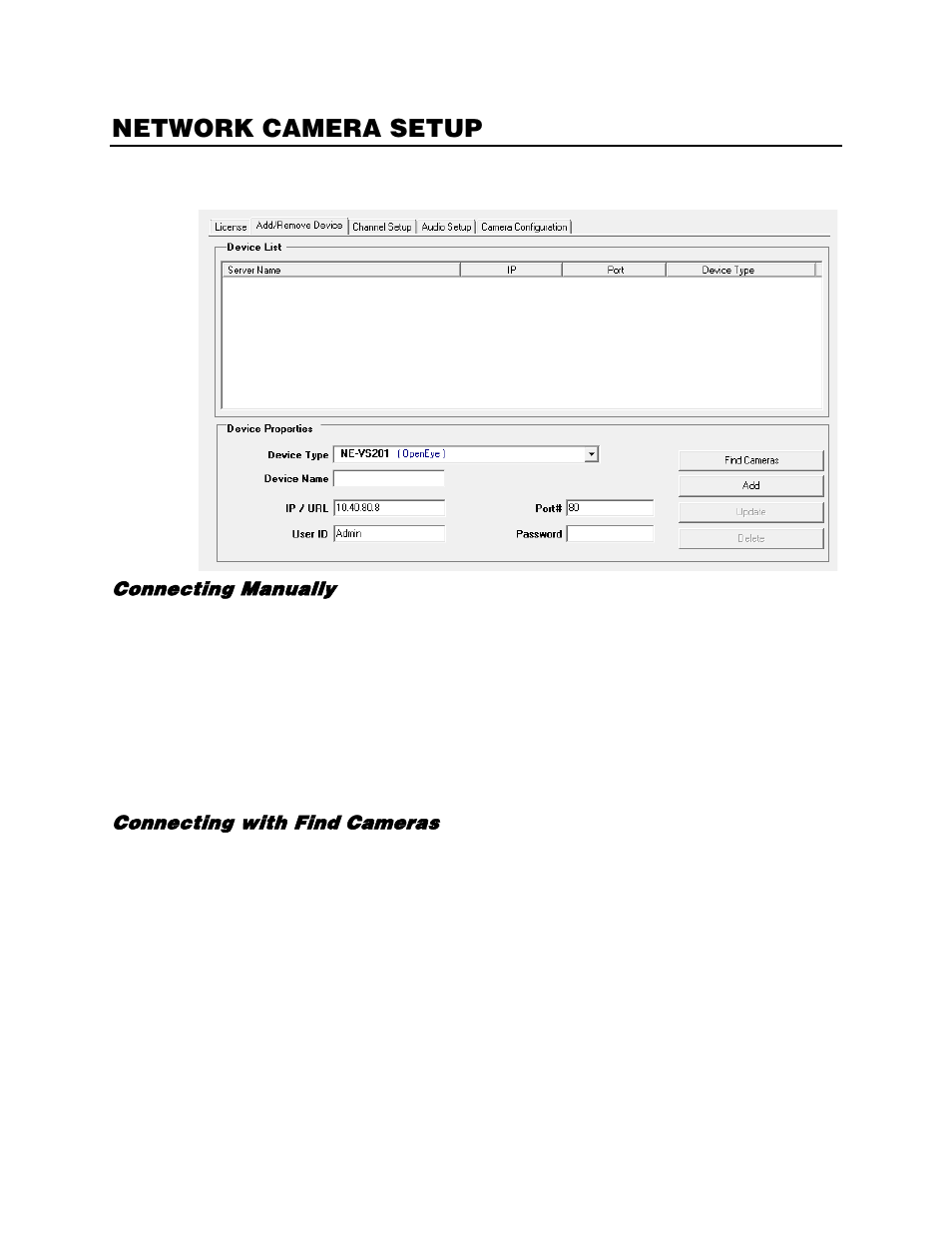 Network camera setup, Connecting a network device, Connecting manually | Connecting with find cameras | OpenEye Gen5 NVR User Manual | Page 34 / 95