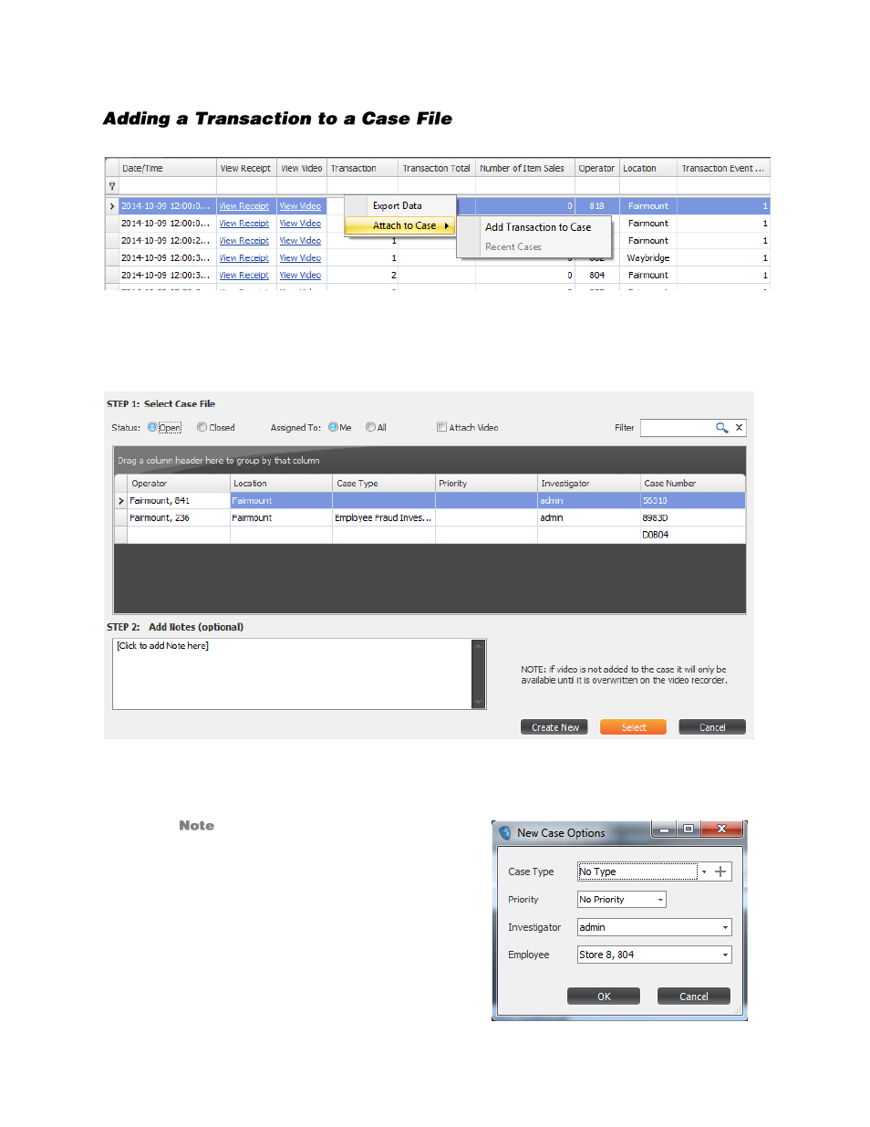 Adding a transaction to a case file | OpenEye SaleGuard User Manual | Page 55 / 62