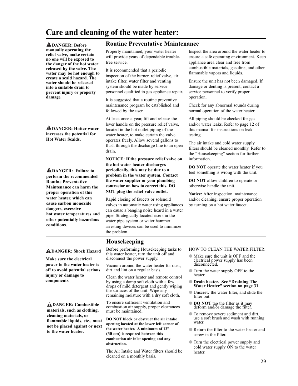 Care and cleaning of the water heater, Routine preventative maintenance, Housekeeping | Paloma PH-28c Indoor and Outdoor User Manual | Page 29 / 40