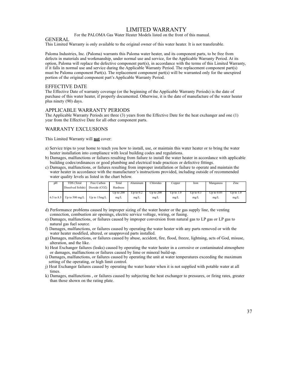 Limited warranty, General, Effective date | Applicable warranty periods, Warranty exclusions | Paloma PH-28c Indoor and Outdoor User Manual | Page 37 / 40