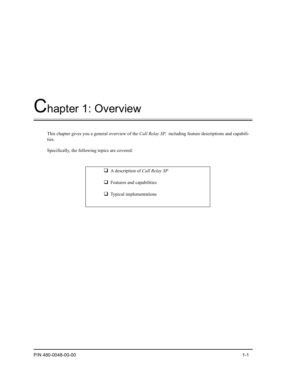 Chapter 1: overview, Hapter 1: overview | Quintum Technologies Tenor Call Relay SP User Manual | Page 10 / 98