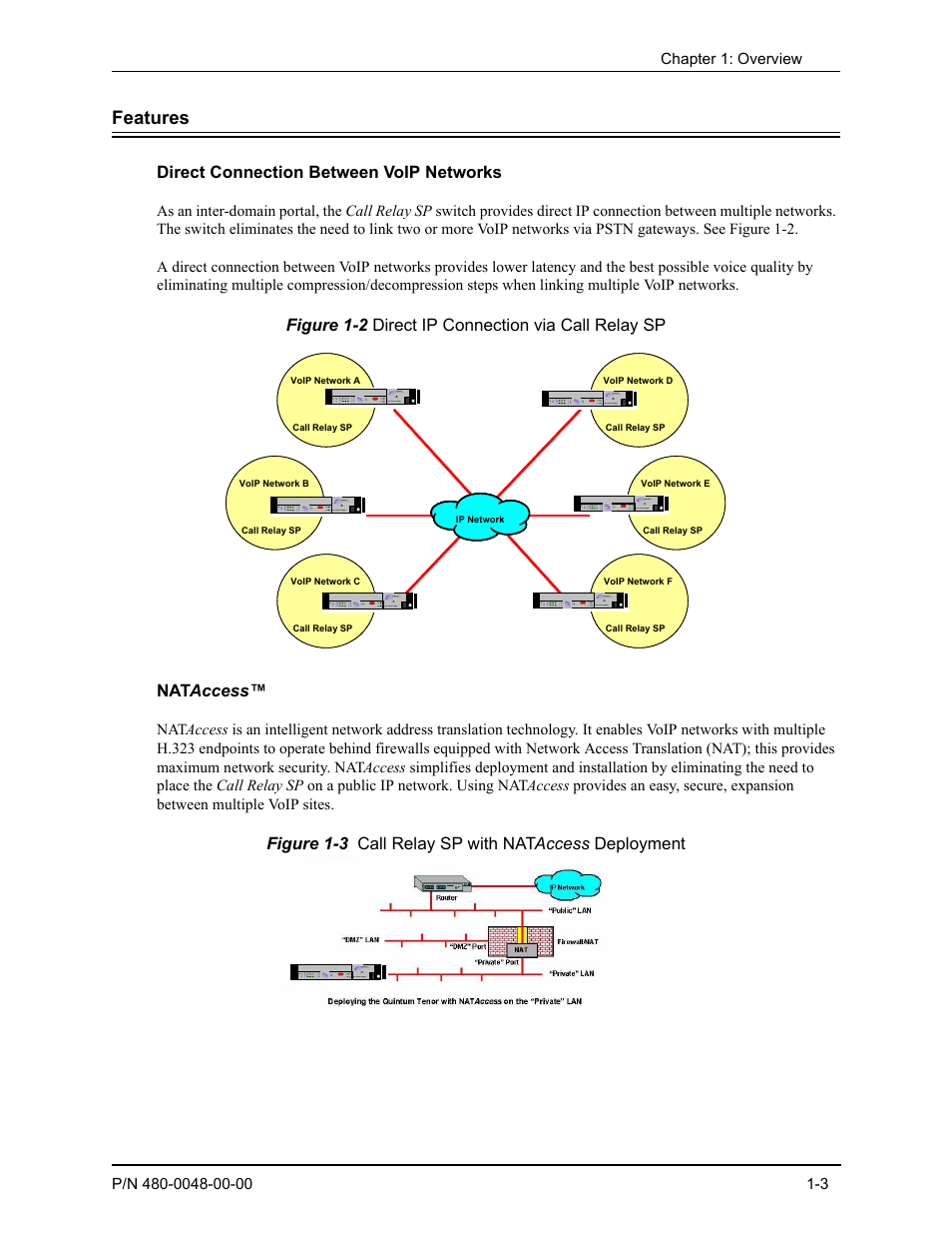 Features, Direct connection between voip networks, Nataccess | Features -3, Direct connection between voip networks -3, Nataccess™ -3 | Quintum Technologies Tenor Call Relay SP User Manual | Page 12 / 98